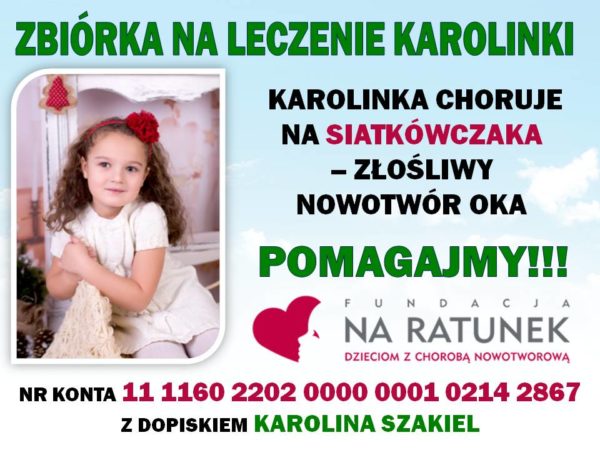 Karolinka potrzebuje pomocy! Karolinka potrzebuje pomocy!