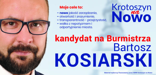 B. Kosiarski – kandydat na burmistrza Krotoszyna