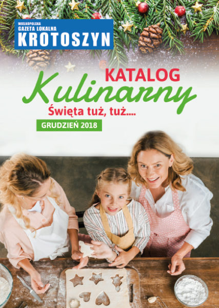 Katalog kulinarny GRUDZIEŃ 2018 Katalog kulinarny GRUDZIEŃ 2018