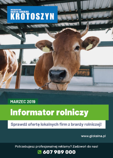 Informator rolniczy MARZEC 2019 Informator rolniczy MARZEC 2019
