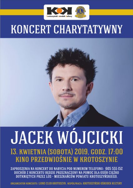 LCK zaprasza na koncert Jacka Wójcickiego