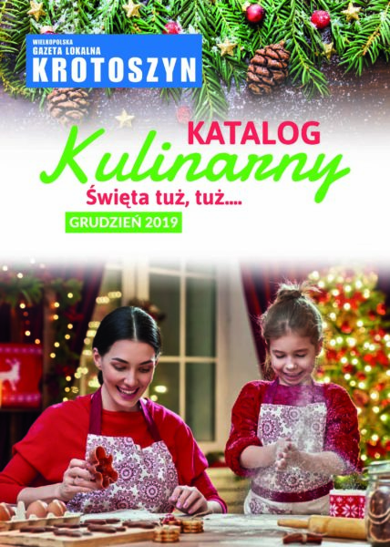 Katalog kulinarny GRUDZIEŃ 2019 Katalog kulinarny GRUDZIEŃ 2019