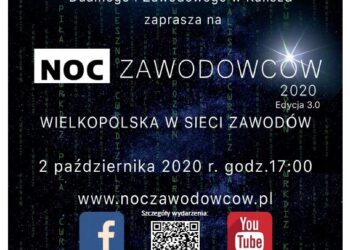 Zapraszamy na NOC ZAWODOWCÓW 2020!