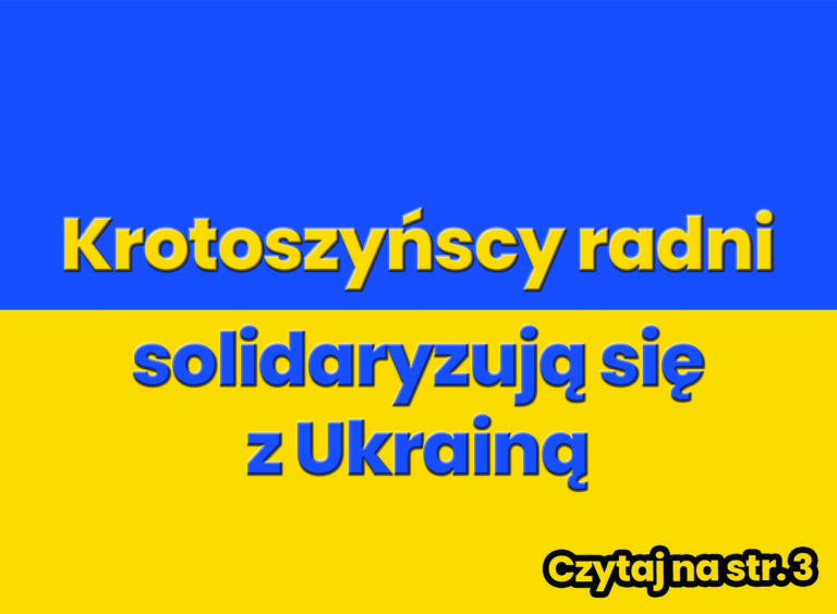 Krotoszyńscy samorządowcy solidaryzują się z Ukrainą