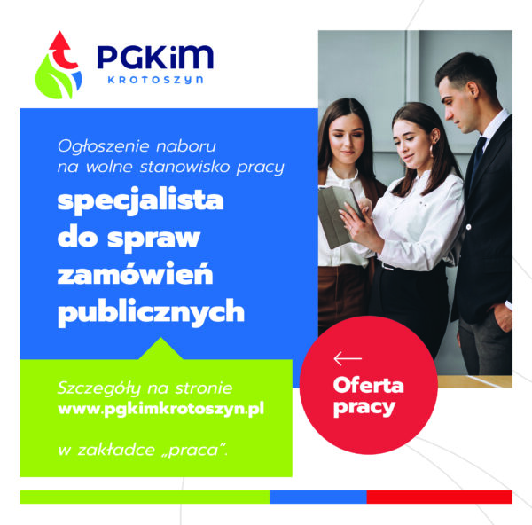 Oferta pracy w PGKiM
