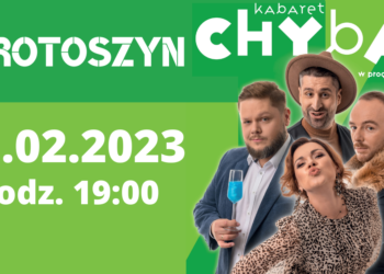 Kabaret CHYBA w Krotoszynie