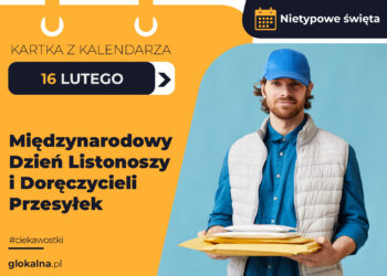 16 lutego –  Międzynarodowy Dzień Listonoszy i Doręczycieli Przesyłek