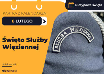 8 lutego –  Święto Służby Więziennej