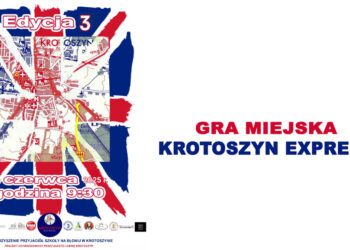 KROTOSZYN EXPRESS – ruszyły zapisy do gry miejskiej!