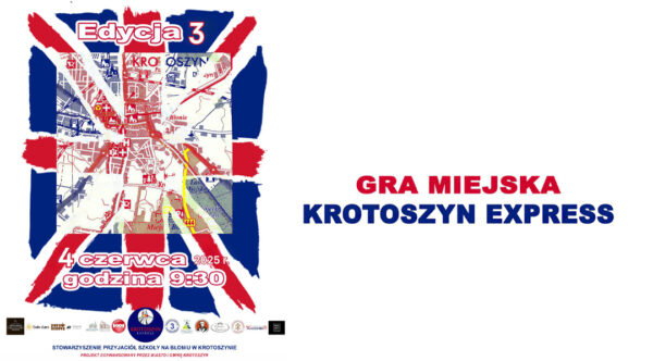 KROTOSZYN EXPRESS – ruszyły zapisy do gry miejskiej!