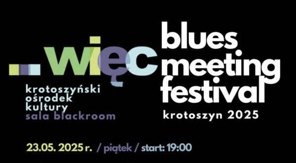 Blues w Krotoszynie