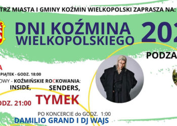 Dni Koźmina Wielkopolskiego pełne gwiazd i atrakcji!