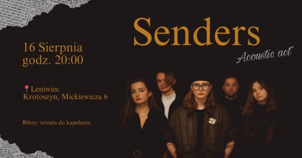 Akustyczny finał trasy zespołu Senders