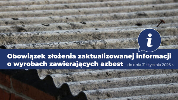 Informacja azbestowa do końca stycznia