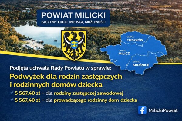 Wyższe wynagrodzenia dla rodzin zastępczych i zmiany w budżecie powiatu