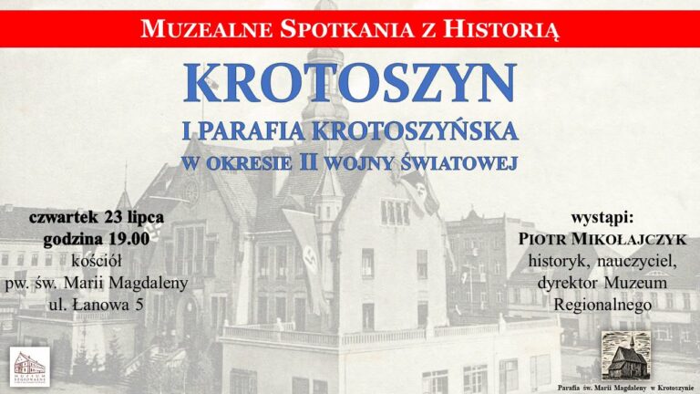 O wojennym Krotoszynie w zabytkowym kościółku. Muzeum zaprasza na wyjątkowe spotkanie